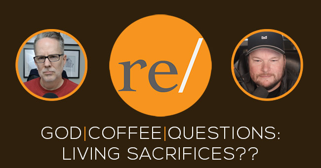 GCQ--living-sacrifices